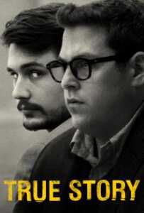 True Story (2015) แกะปมลับ ฆาตกรซ่อนชื่อ