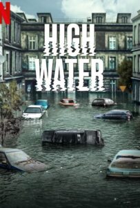 High Water Season 1 (2022) น้ำถล่มเมือง