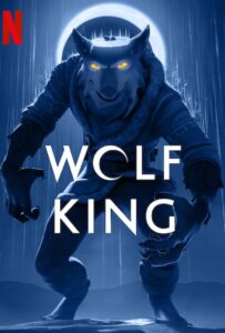 Wolf King Season 2 (2025) ราชาหมาป่า 2