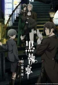 Black Butler Emerald Witch Arc (2025) คนลึกไขปริศนาลับ บทแม่มดเขียว